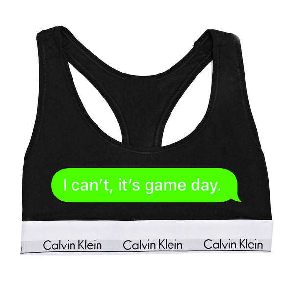 I Can't, It's Game Day. Cotton Bralette (Available in 2 Colors) – Gameday  Bae