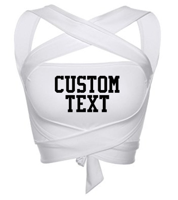 Custom Single Color Text White Multiway Wrap Bandeau