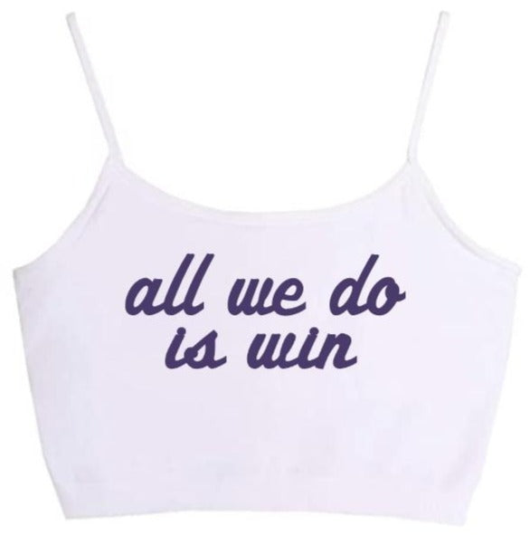 All We Do Is Win Seamless Crop Top