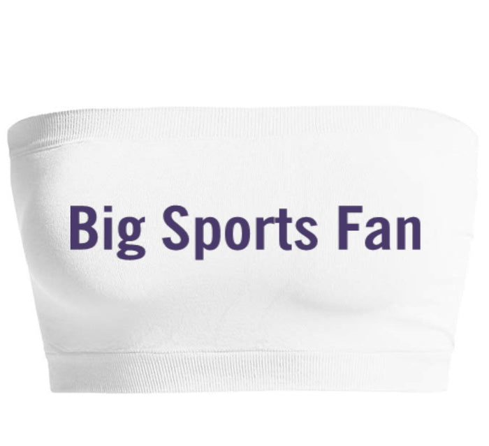 Big Sports Fan Seamless Bandeau (Available in 2 Colors)