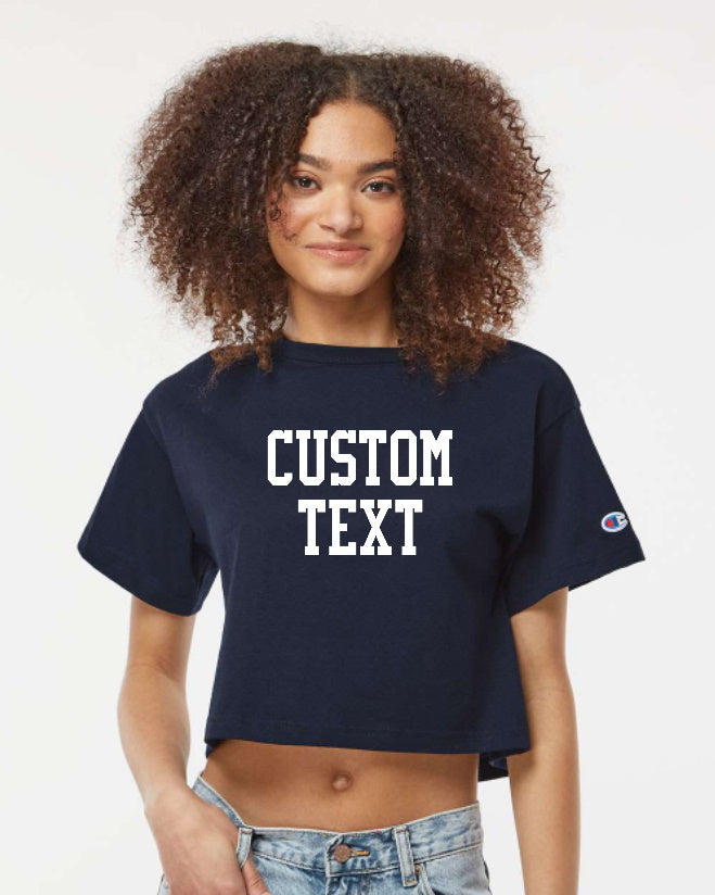 Custom Single Color Text Champion Crop Tee Available in 3 Colors